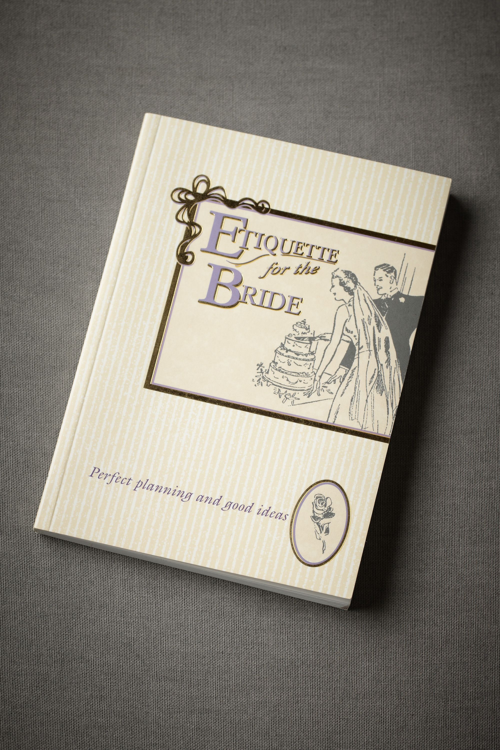 Etiquette For the Bride