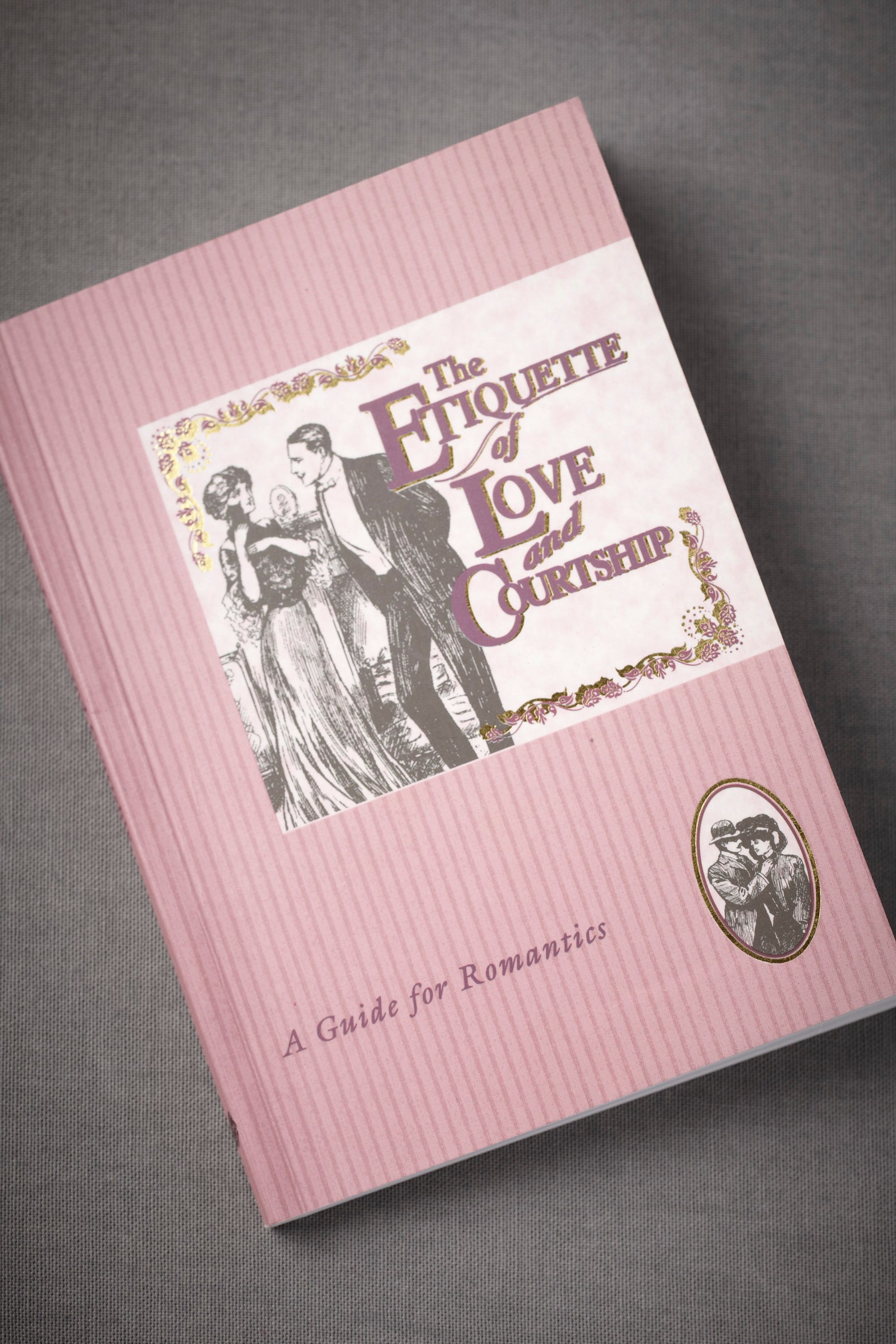 The Etiquette of Love and Courtship: A Guide for Romantics