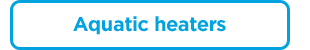 Aquatic heaters