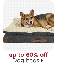 Up to 60% off Dog beds.