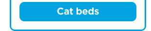 Cat beds.