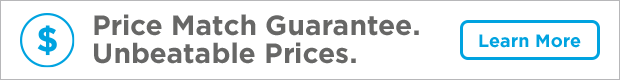 Price Match Guarantee. Unbeatable Prices. Learn More.