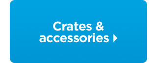 Crates & accessories.