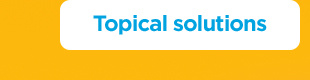 Topical solutions.