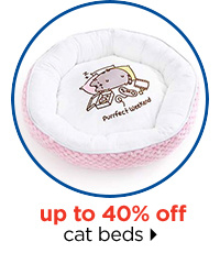 Up to 40% off cat beds.