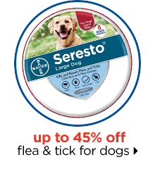 Up to 45% off flea & tick for dogs.