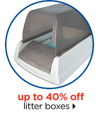 Up to 40% off litter boxes.