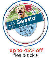 Up to 45% off flea & tick.