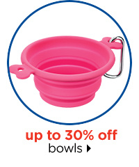 Up to 30% off bowls.