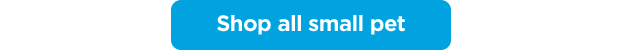 Shop all small pet.