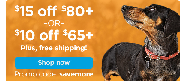 $15 off $80+ –OR– $10 off $65+ Plus, free shipping! Promo code: savemore. Shop now.