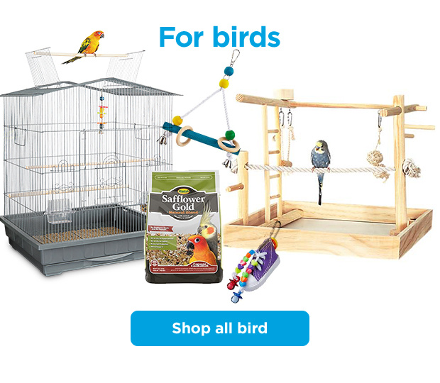For birds. Shop all bird.