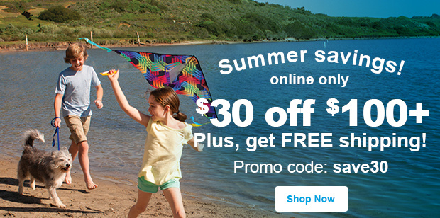 Summer savings! Online only: $30 off $100+ Plus, get FREE shipping! Promo code: save30. Shop Now.