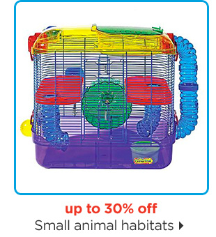 Up to 30% off. Small animal habitats.