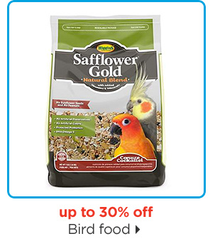 Up to 30% off. Bird food.