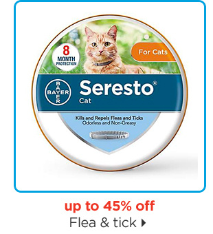 Up to 45% off. Flea & tick.