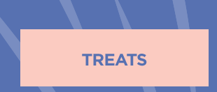 Treats.