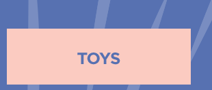 Toys.