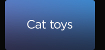 Cat toys.
