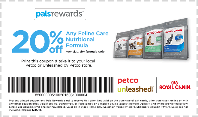 20 off any Feline Care Nutrional Formula Royal Canin dry food.