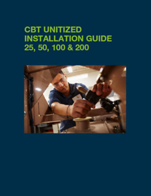 CBT Unitized Installation