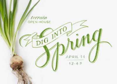 Dig Into Spring, Our Annual Open House