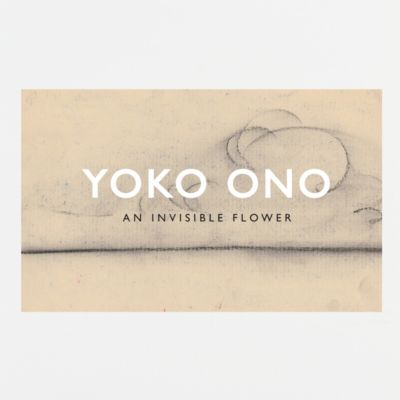 Yoko Ono: An Invisible Flower