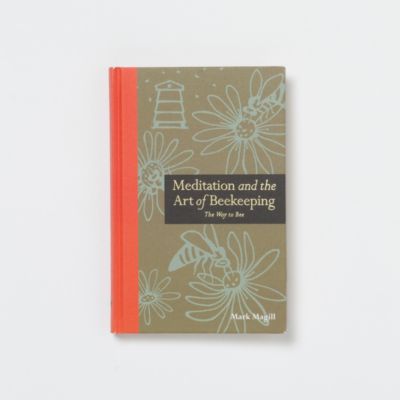 Meditation & the Art of Beekeeping