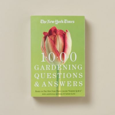 1,000 Gardening Questions & Answers