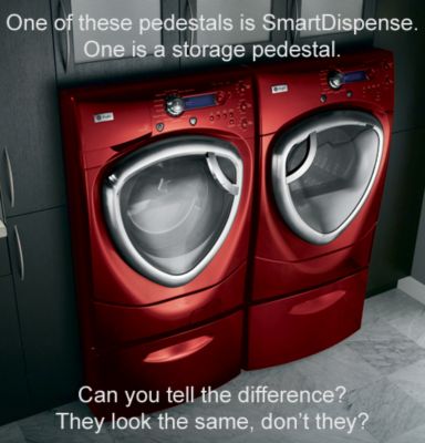 Which one? (Washer, dryer, and SmartDispense pedestal sold separately)