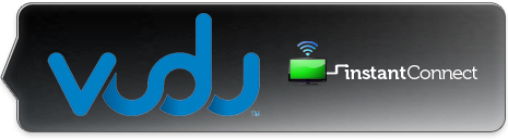 Vudu / Instant Connect