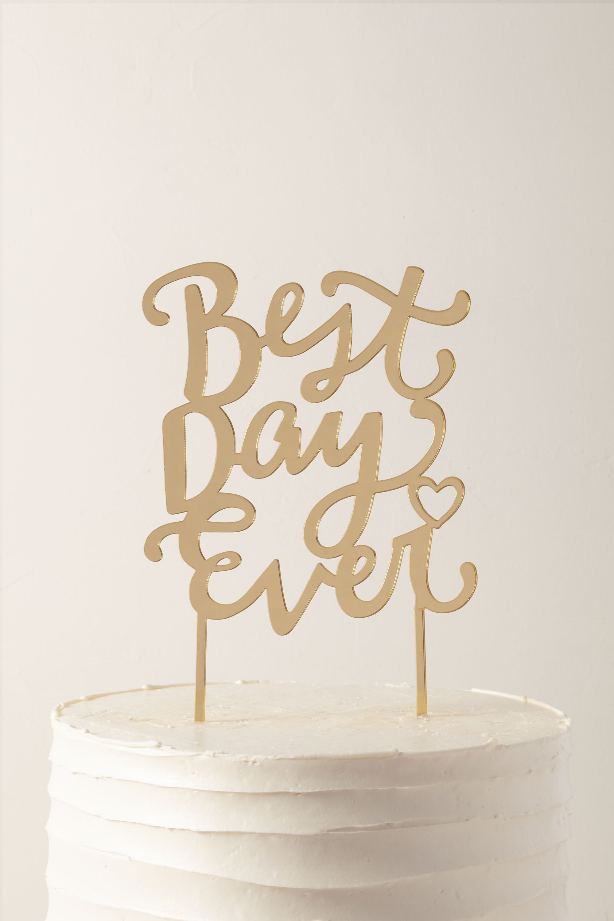 Best Day Ever Cake Topper Bhldn