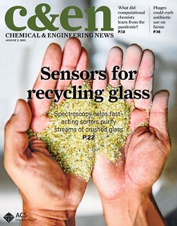 August 2, 2021 Issue  Chemical & Engineering News