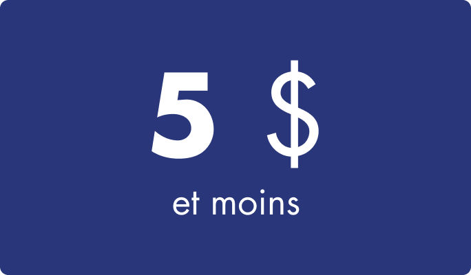 Catégorie de prix de 5 $ et moins