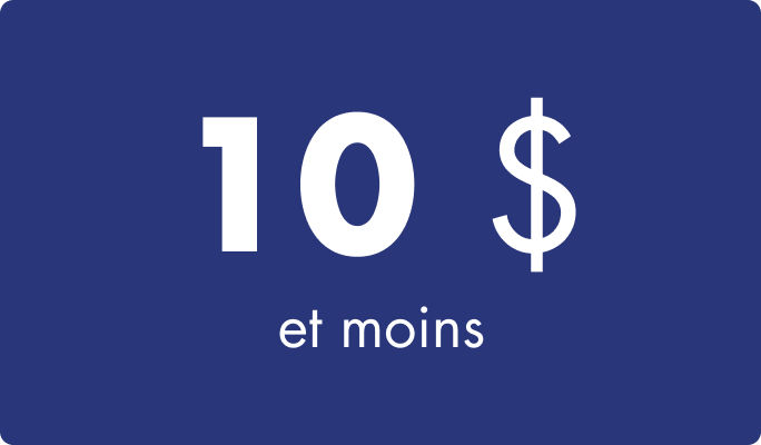 Catégorie de prix de 10 $ et moins