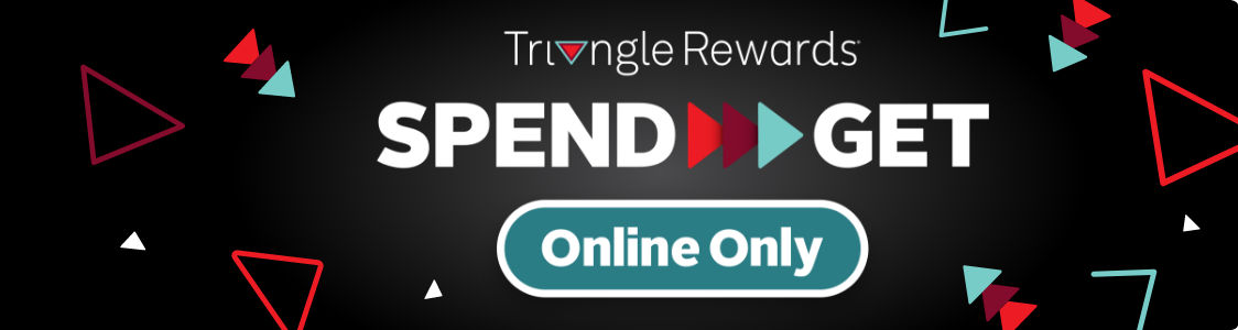 Triangle Rewards Spend & Get 