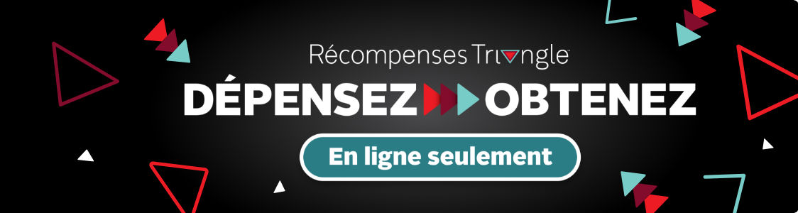 Récompenses Triangle Dépensez et Obtenez  