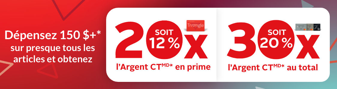 Jour de prime Récompenses Triangle *le jeudi 25 juin 2026. Achat avant taxes. Des conditions s’appliquent. En savoir plus