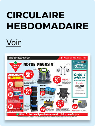 Voir la circulaire hebdomadaire maintenant.