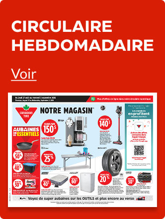 Voir la circulaire hebdomadaire maintenant.