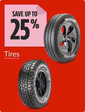 Save up to 25% on Tires now.