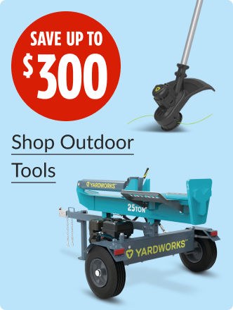Save up to $300 on outdoor tools.