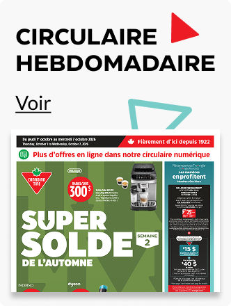Voir la circulaire hebdomadaire maintenant.