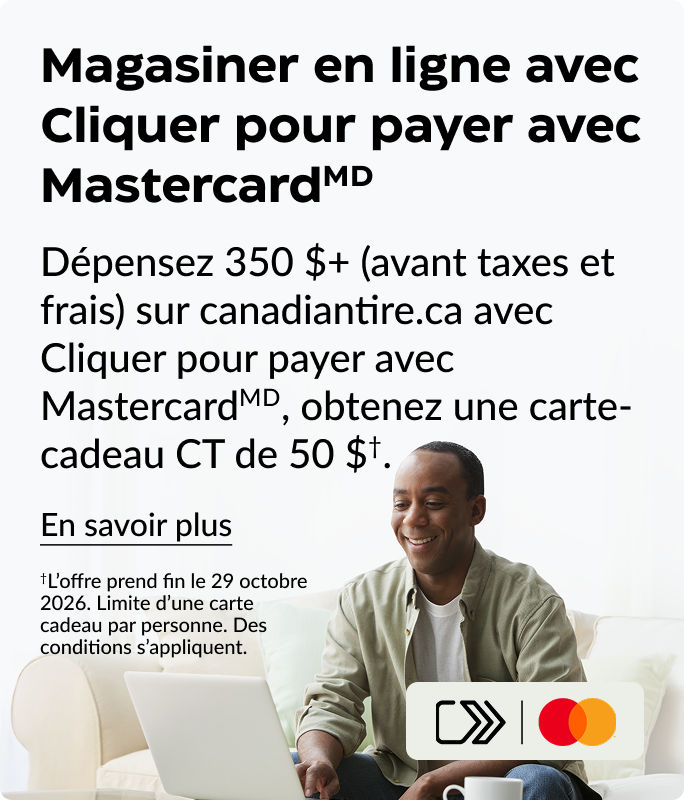 Dépensez 350 $+ (avant taxes et frais) sur canadiantire.ca avec Cliquer pour payer avec Mastercard, obtenez une carte-cadeau CT de 50 $. Des conditions s’appliquent.