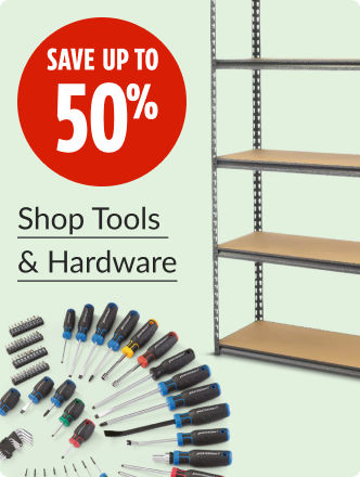Save up to 50% on Tools & Hardware.