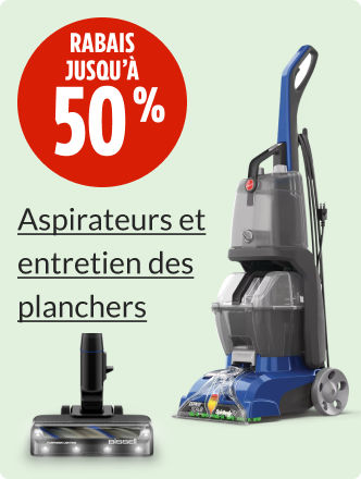 Économisez jusqu’à 50 % sur les aspirateurs et l’entretien des planchers.