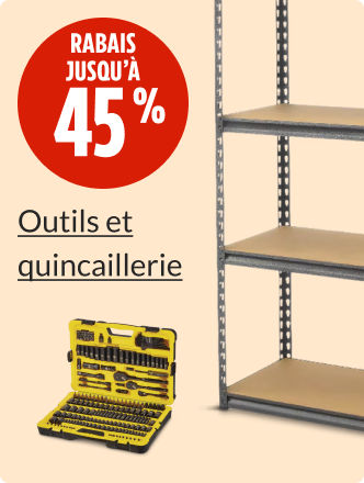 Économisez jusqu’à 45 % sur les outils et la quincaillerie.
