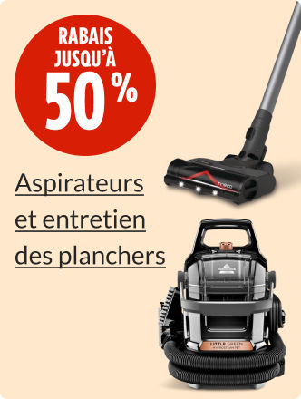Économisez jusqu’à 50 % sur les aspirateurs et l’entretien des planchers.