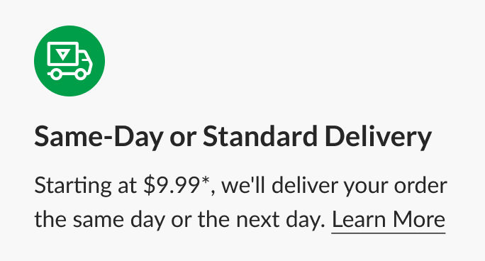Same Day or Standard Delivery 