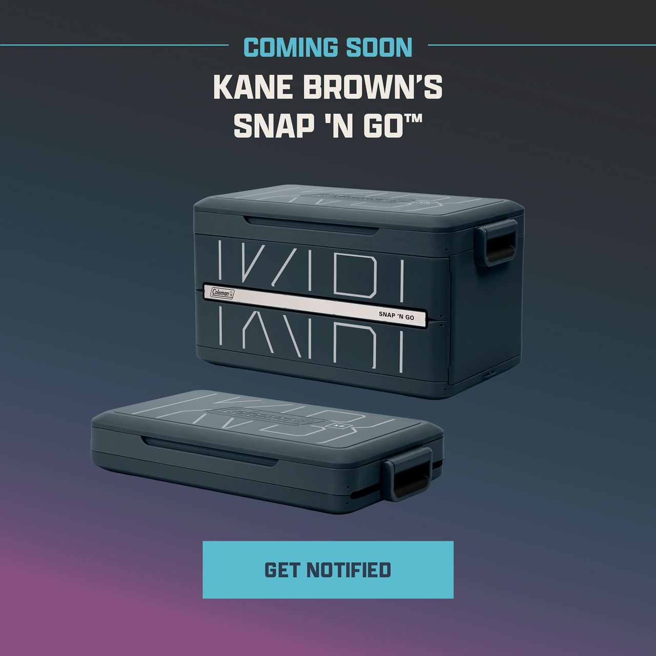 Coleman x Kane Brown Snap 'N Go Cooler email signup